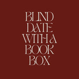 Blind Date w/a Book Box: Slow Evenings (Feb 28)