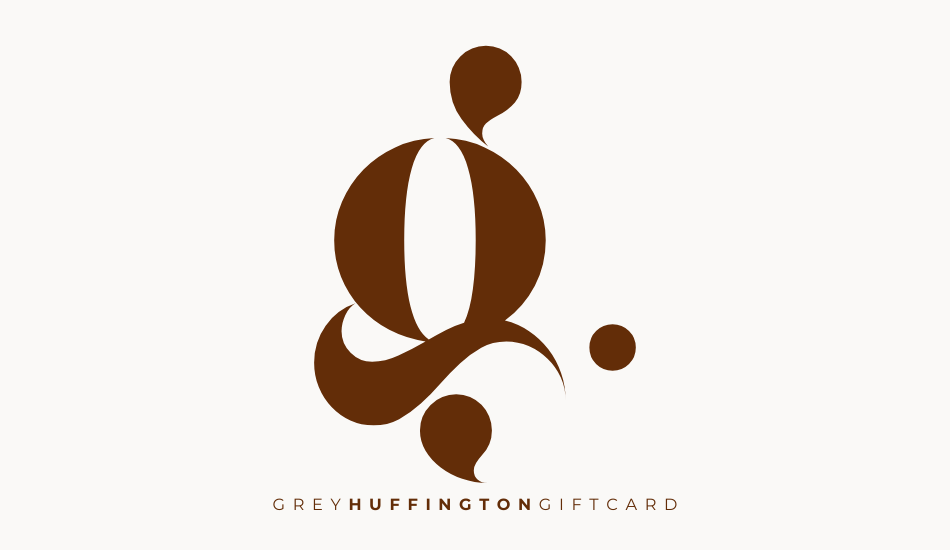 Grey Huffington Gift Card