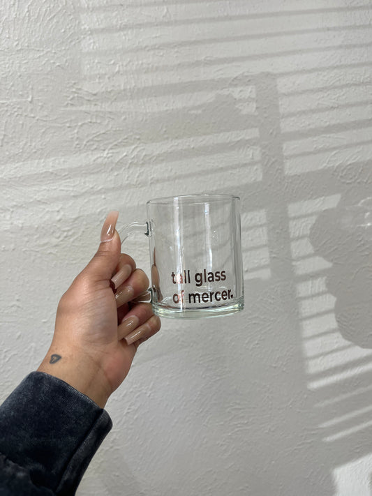 Tall Glass of Mercer Mug